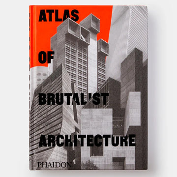 Atlas of Brutalist Architecture