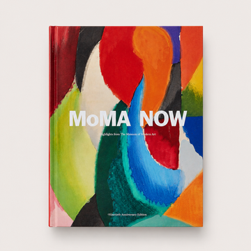 MoMA Now: Highlights from The Museum of Modern Art, New York